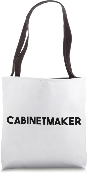 Cabinetmaker Tote Bag