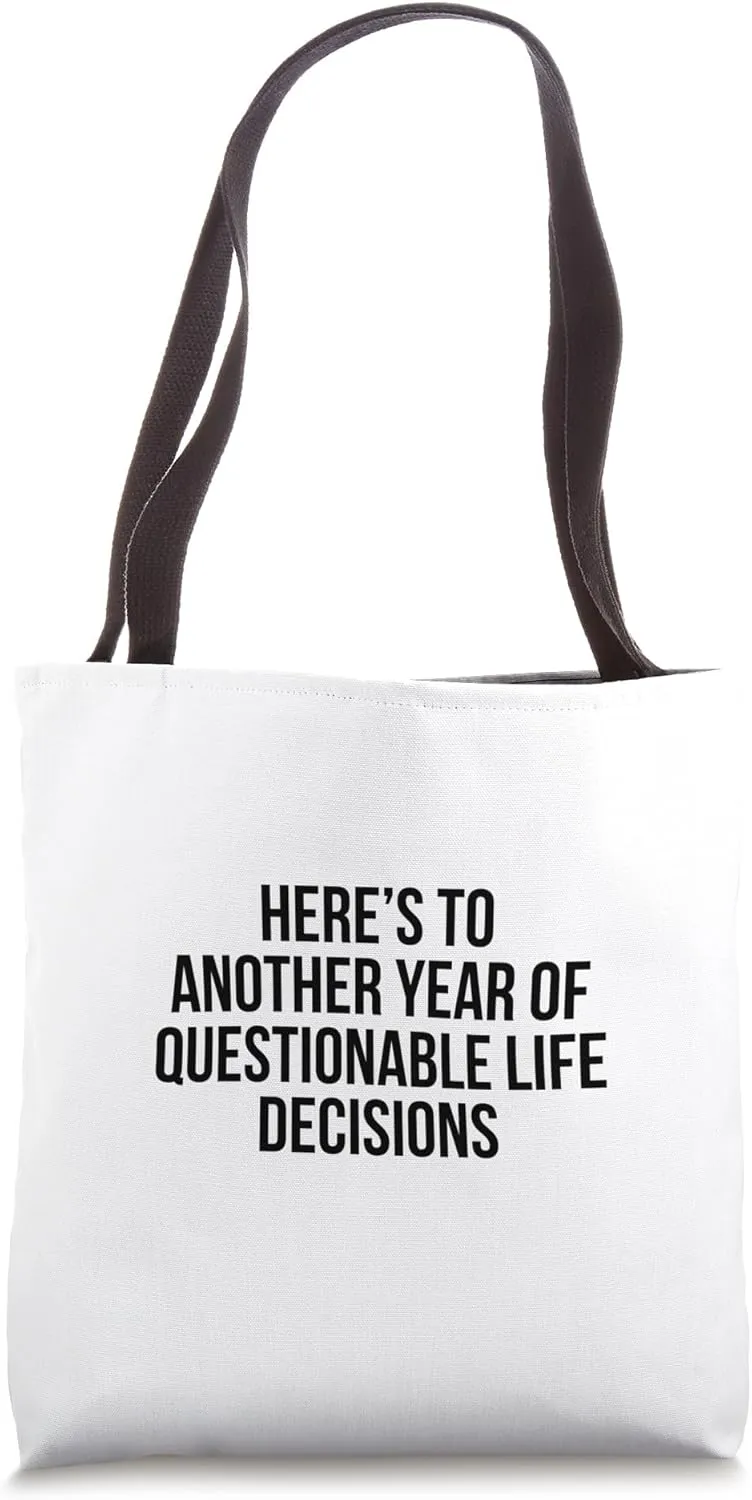 Decisions Tote Bag