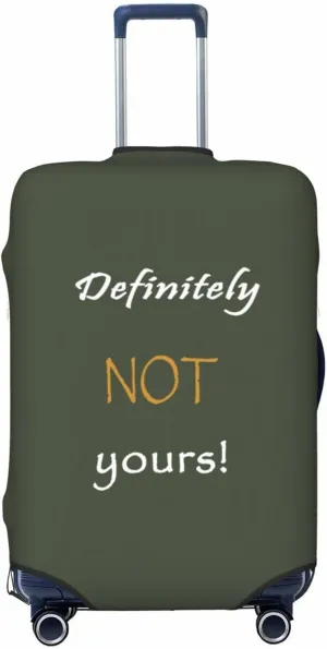 Definitely Not Yours Travel Luggage Cover Fits 18/24/28/32 Inch Luggage, Elastic Suitcase Cover Protector with Concealed Zipper for Wheeled Suitcase Tsa Approved