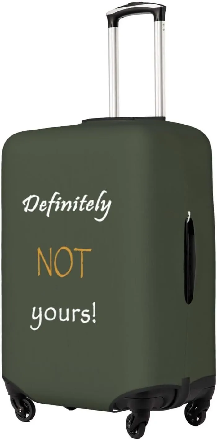 Definitely Not Yours Travel Luggage Cover Fits 18/24/28/32 Inch Luggage, Elastic Suitcase Cover Protector with Concealed Zipper for Wheeled Suitcase Tsa Approved