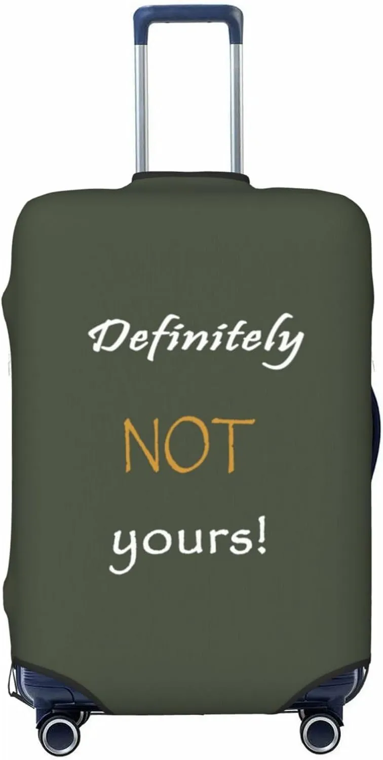 Definitely Not Yours Travel Luggage Cover Fits 18/24/28/32 Inch Luggage, Elastic Suitcase Cover Protector with Concealed Zipper for Wheeled Suitcase Tsa Approved