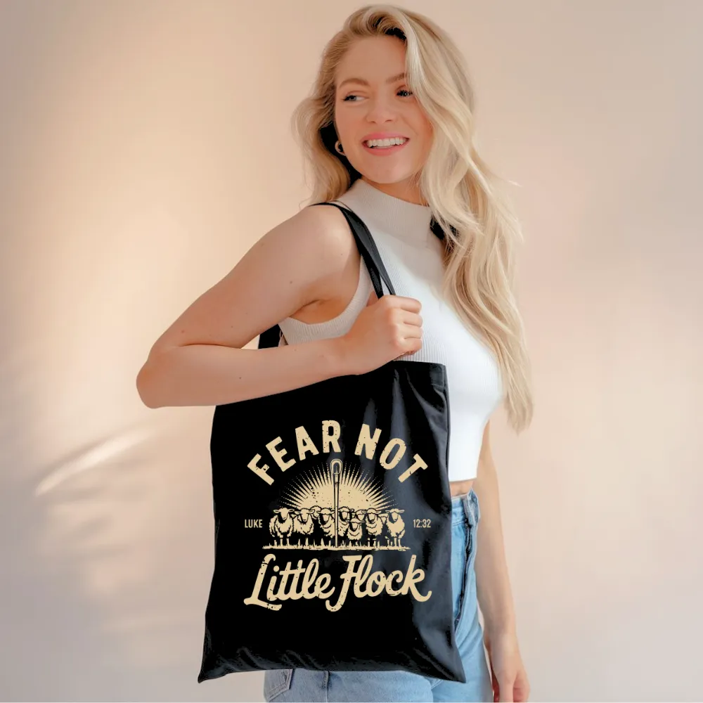 Fear Not Little Flock  | Premium Tote Bag