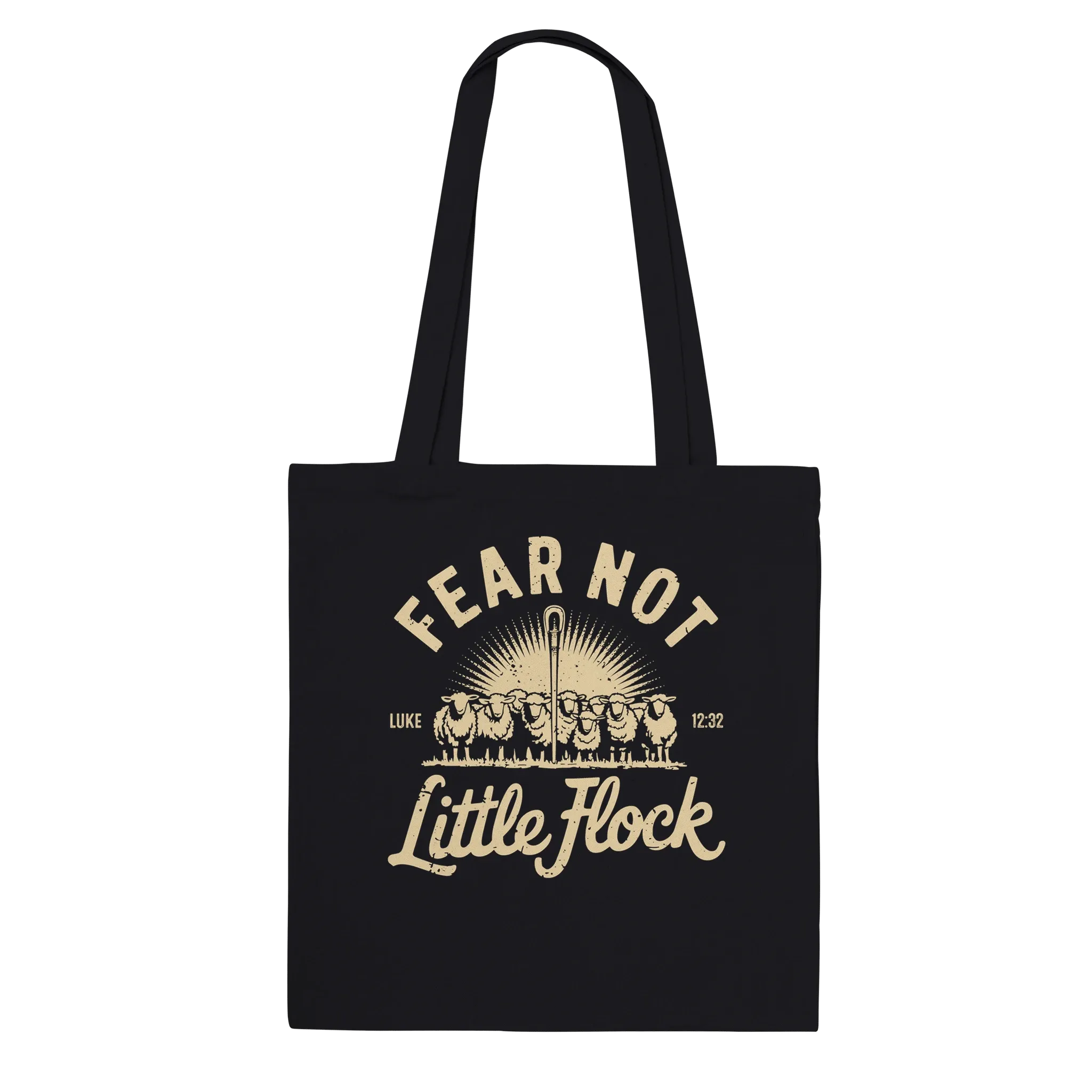 Fear Not Little Flock  | Premium Tote Bag