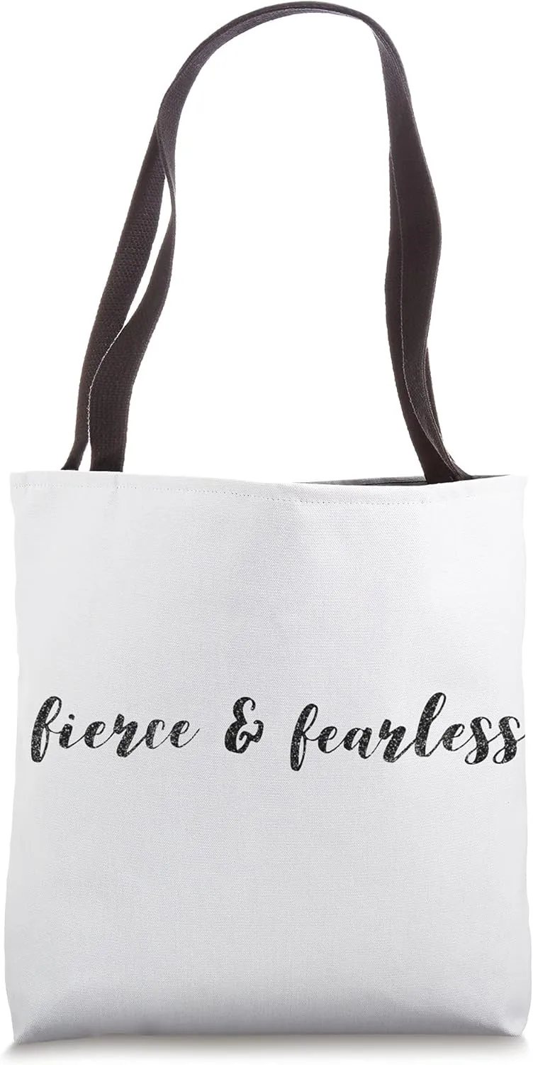 Fierce & Fearless Lower Case Black and White Tote Bag
