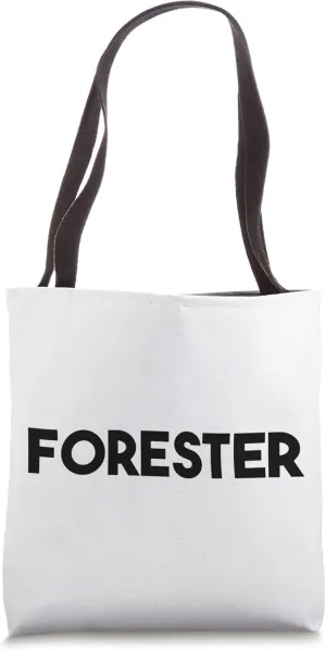 Forester Tote Bag