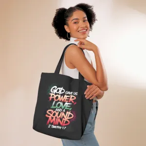 God Gave Us Power Love and Sound Mind | Premium Tote Bag Black