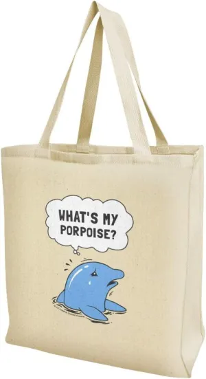 GRAPHICS & MORE What's My Porpoise Purpose Funny Humor Grocery Travel Reusable Tote Bag