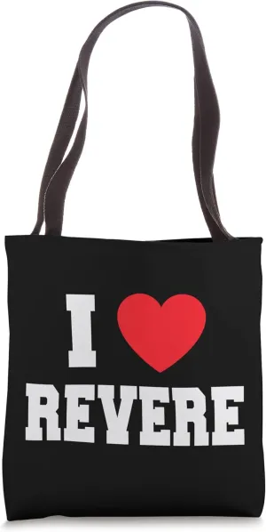 I Love Revere Tote Bag