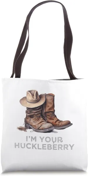 I'm Your Huckleberry Tote Bag
