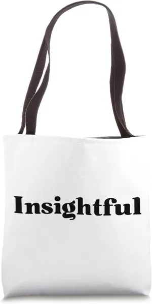 Insightful Tote Bag