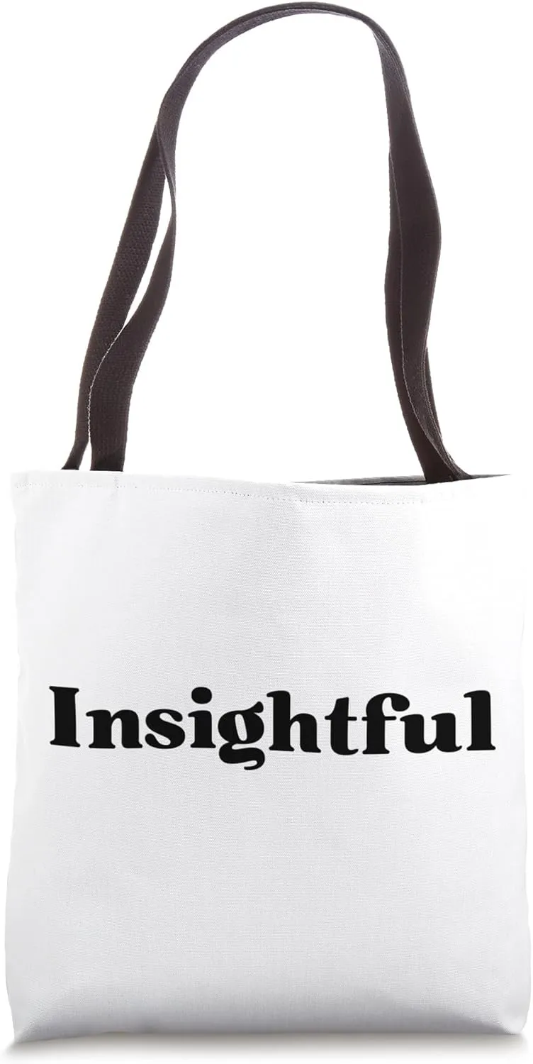 Insightful Tote Bag