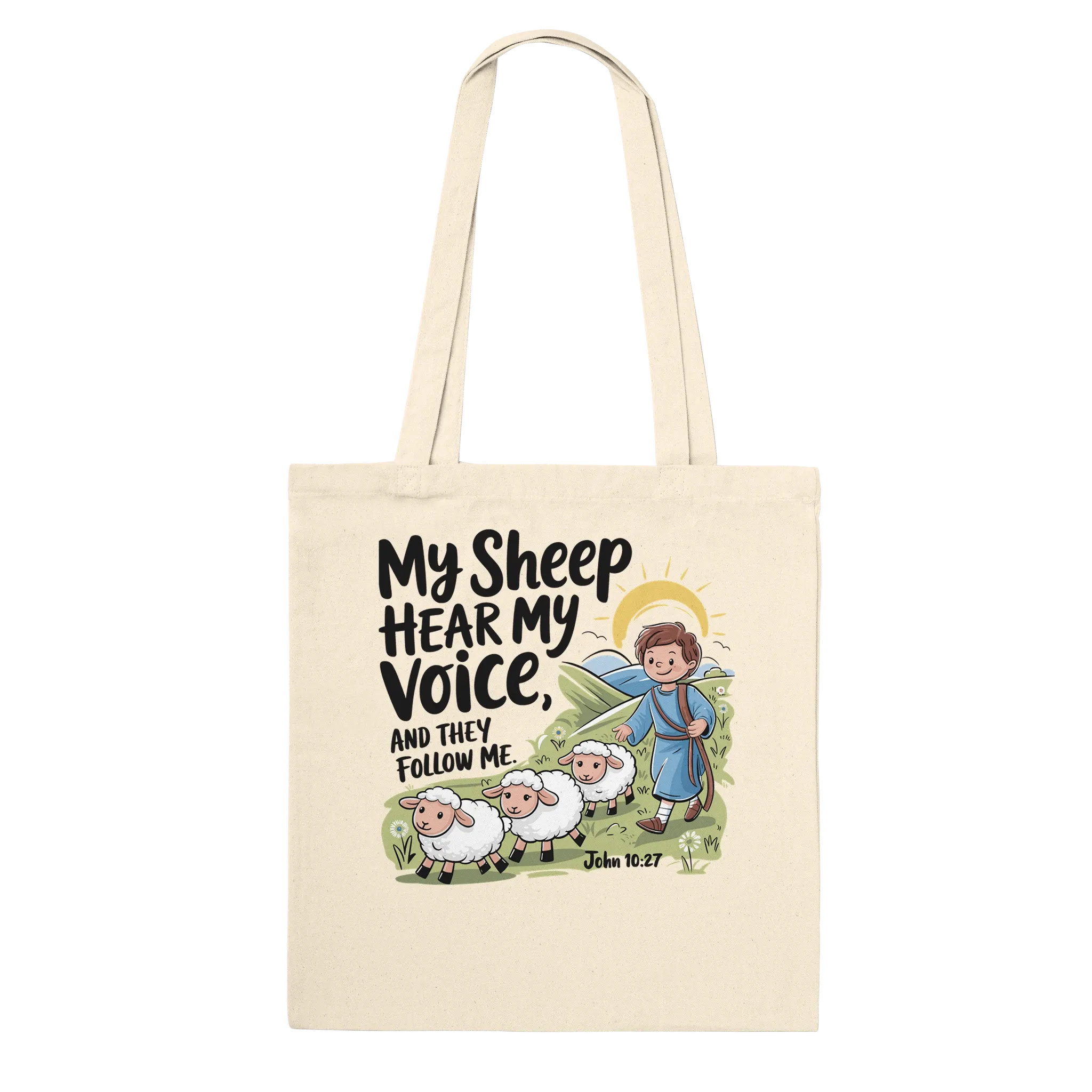 My Sheep Hear My Voice | Premium Tote Bag