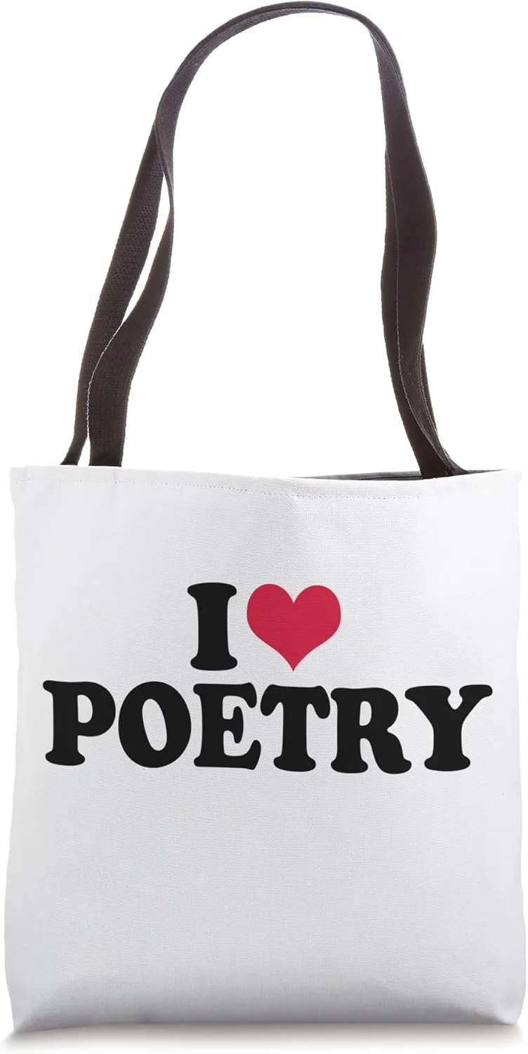 Poet I Love Poetry Tote Bag