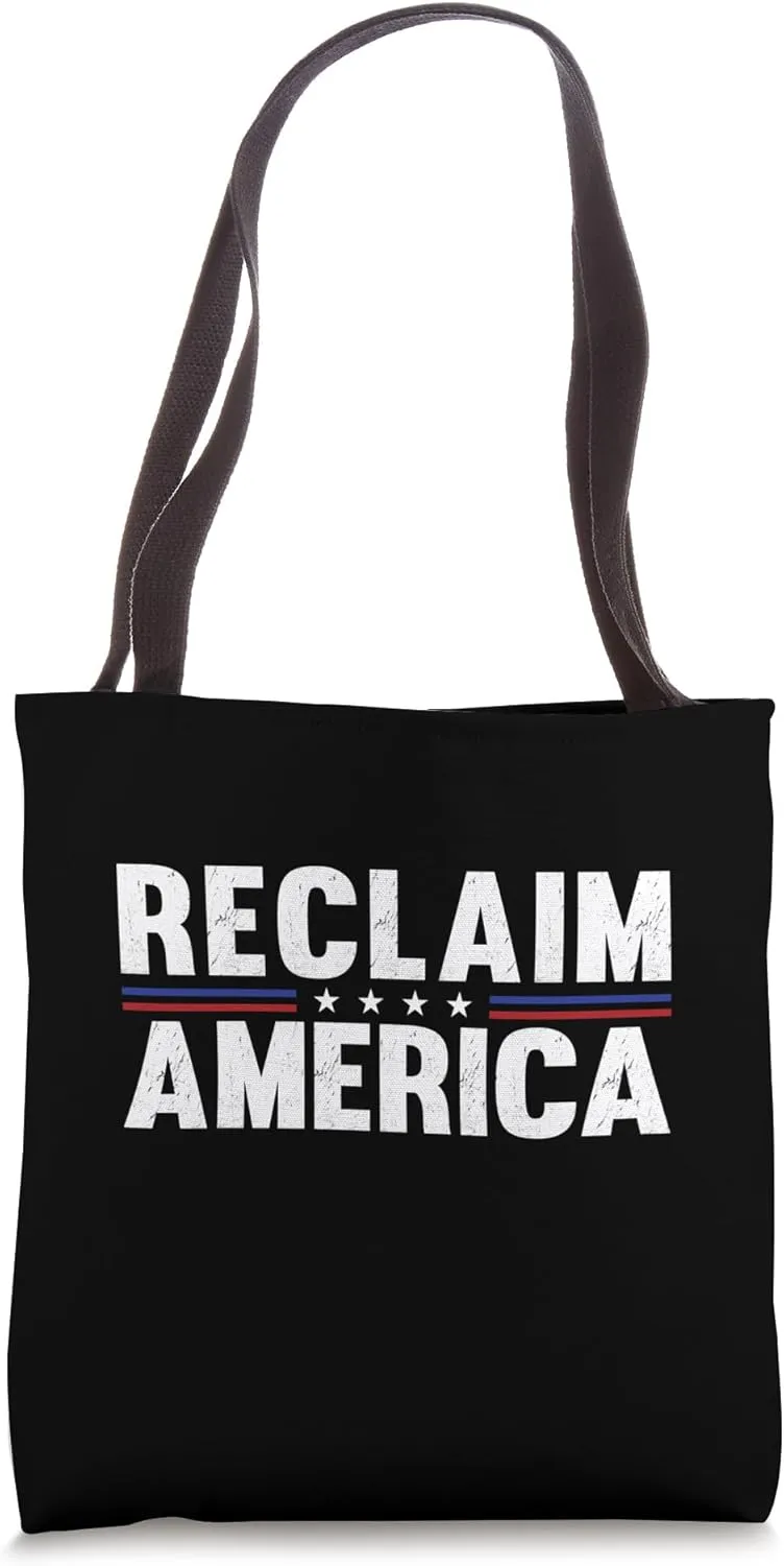 Reclaim America Tote Bag