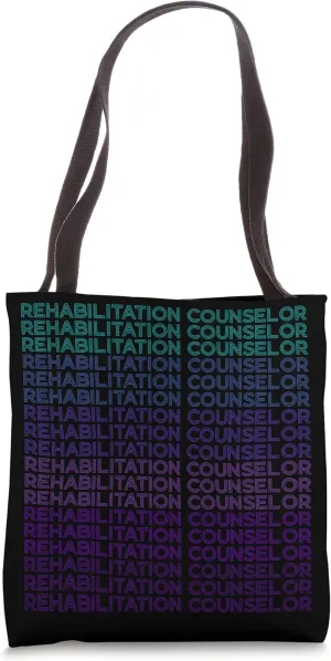 Rehabilitation Counselor Tote Bag