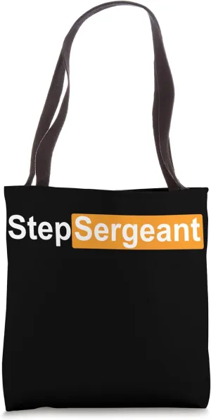 Step Sergeant Tote Bag