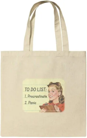 To Do List Procrastinate Panic Funny Humor Grocery Travel Reusable Tote Bag