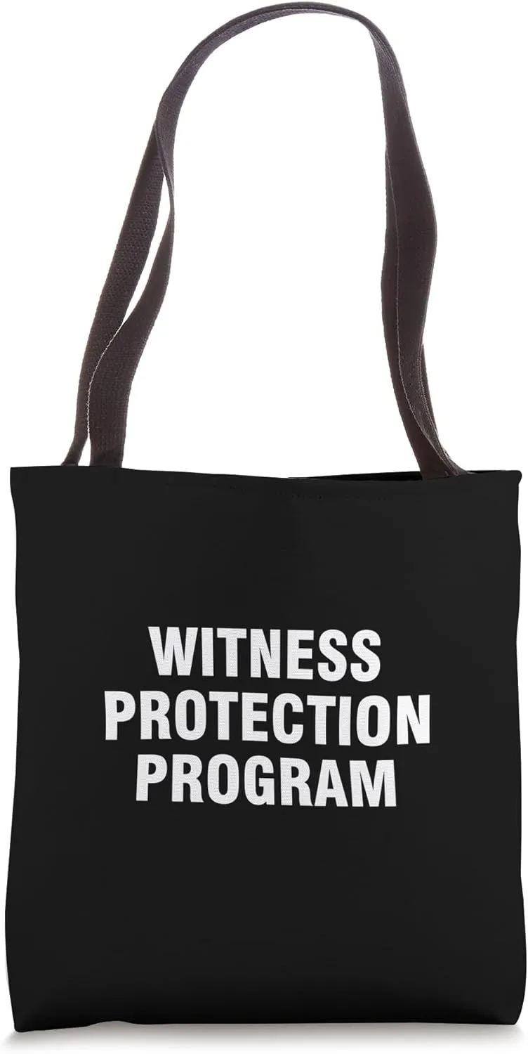 Witness Protection Program Tote Bag