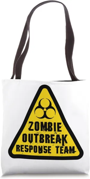 ZOMBIE OUTBREAK RESPONSE TEAM Tote Bag